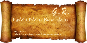 Gyárfás Ruszlán névjegykártya